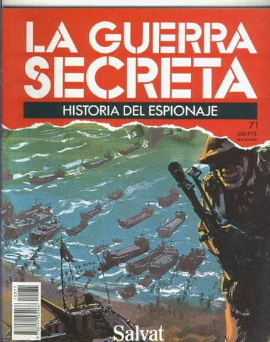 La Guerra Secreta: Historia del Espionaje numero 071, en la trasera foto de