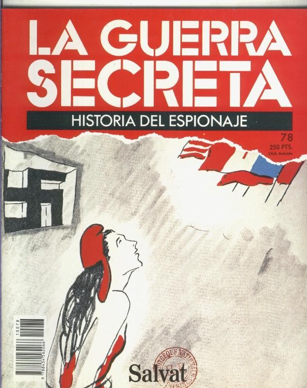 La Guerra Secreta: Historia del Espionaje numero 078, en la trasera foto de