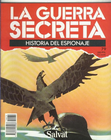 La Guerra Secreta: Historia del Espionaje numero 079, en la trasera foto de