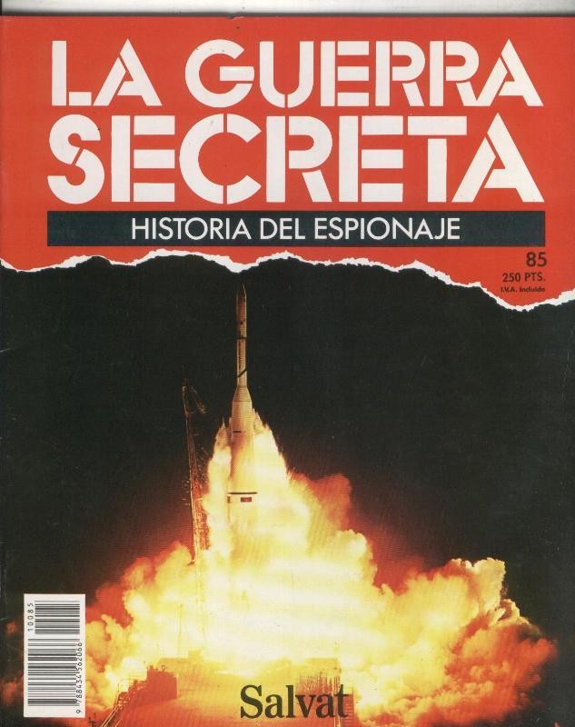 La Guerra Secreta: Historia del Espionaje numero 085, en la trasera foto de