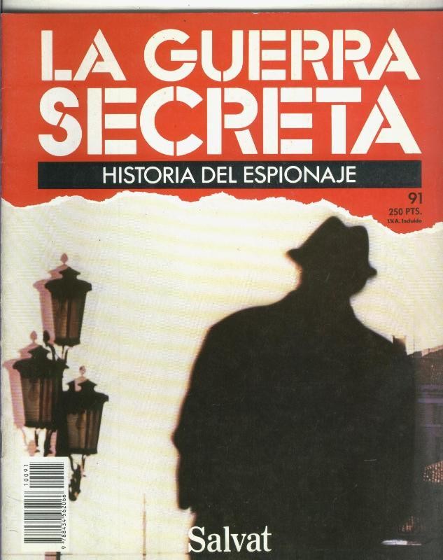 La Guerra Secreta: Historia del Espionaje numero 091, en la trasera foto de