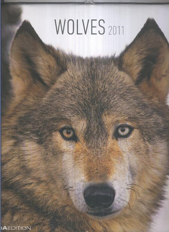 Calendario / Kalender / Calendrier / Calendar: 2011 : Wolves (lobos)