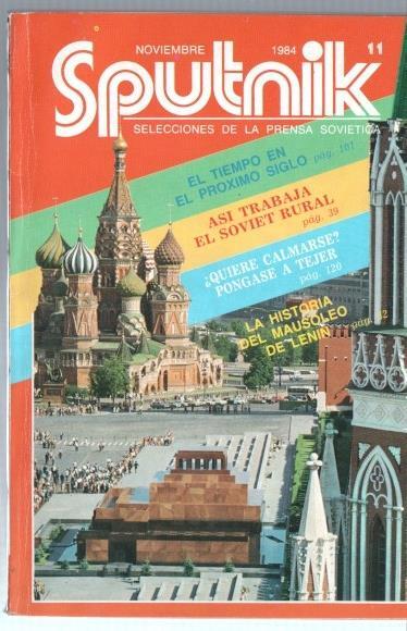 Sputnik. Selecciones de la prensa Sovietica numero 11. noviembre 1984