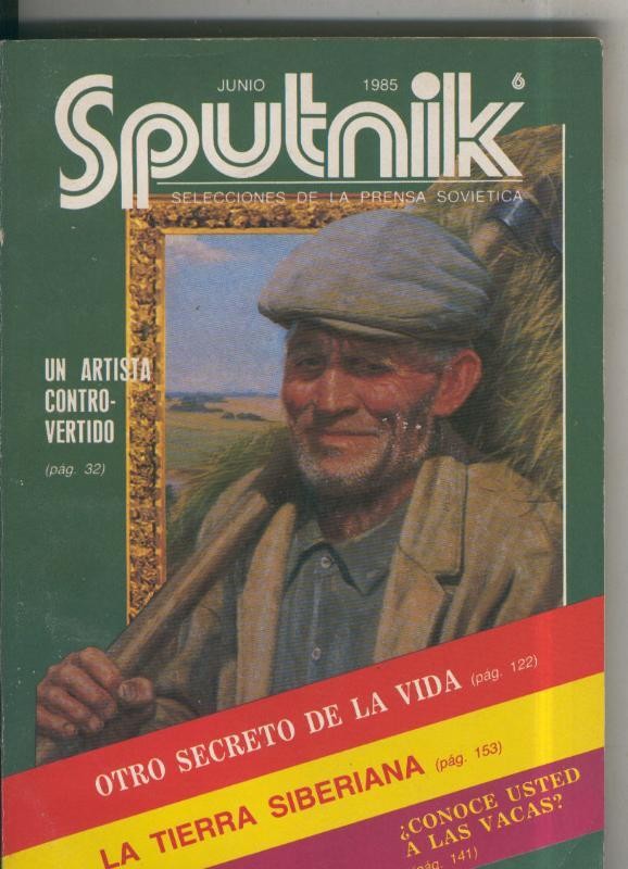 Sputnik. Selecciones de la prensa Sovietica numero 06. junio 1985