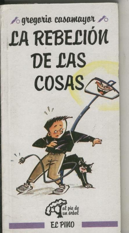 La rebelion de las cosas
