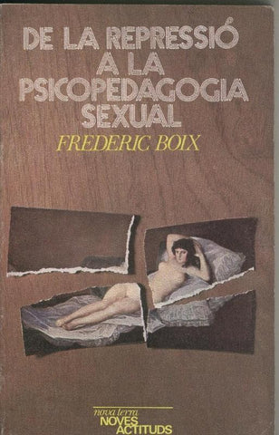 De la repressio a la psicopedagogia sexual
