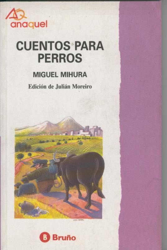 Anaque numero 33: Cuentos para perros