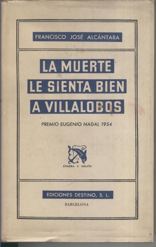 La muerte le sienta bien a Villalobos