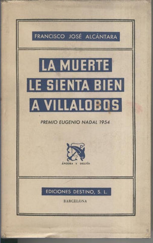 La muerte le sienta bien a Villalobos