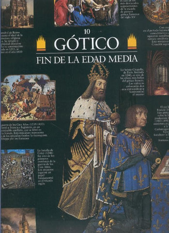 Escenarios de la historia numero 10: Gotico, fin de la edad media