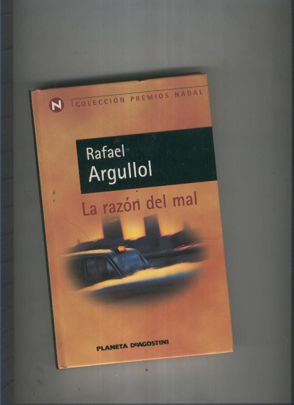 La razon del mal