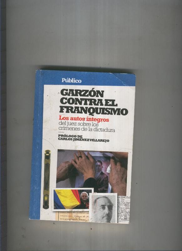Garzon contra el Franquismo
