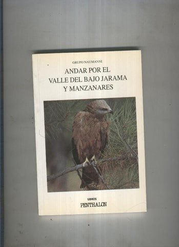 Andar por el valle del bajo Jarama y Manzanares