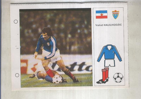 Estrellas del Mundial 82 numero 119: Vahid Halilhodzic (Yugoslavia), editado en super mortadelo 128