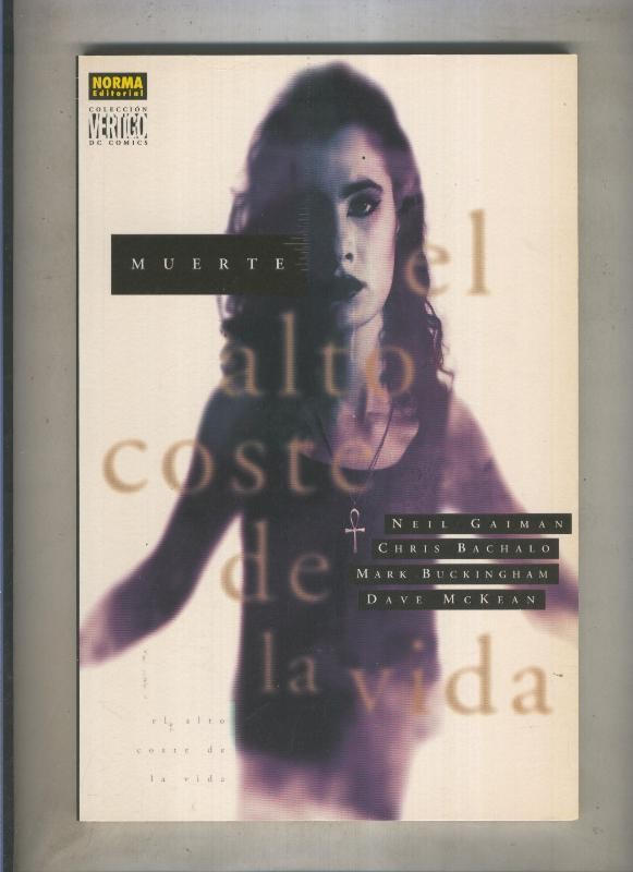 Coleccion Vertigo numero 200: Muerte: el alto coste de la vida