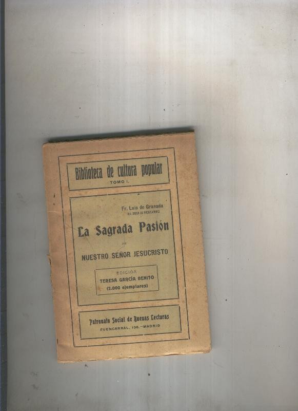 La Sagrada Pasion (edicion Teresa Garcia Benito)