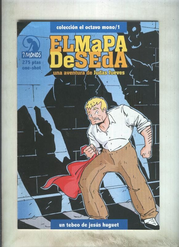 El Octavo mono numero 1: El mapa de seda