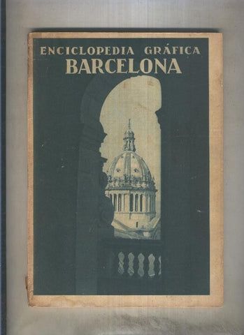 Enciclopedia Grafica: Barcelona
