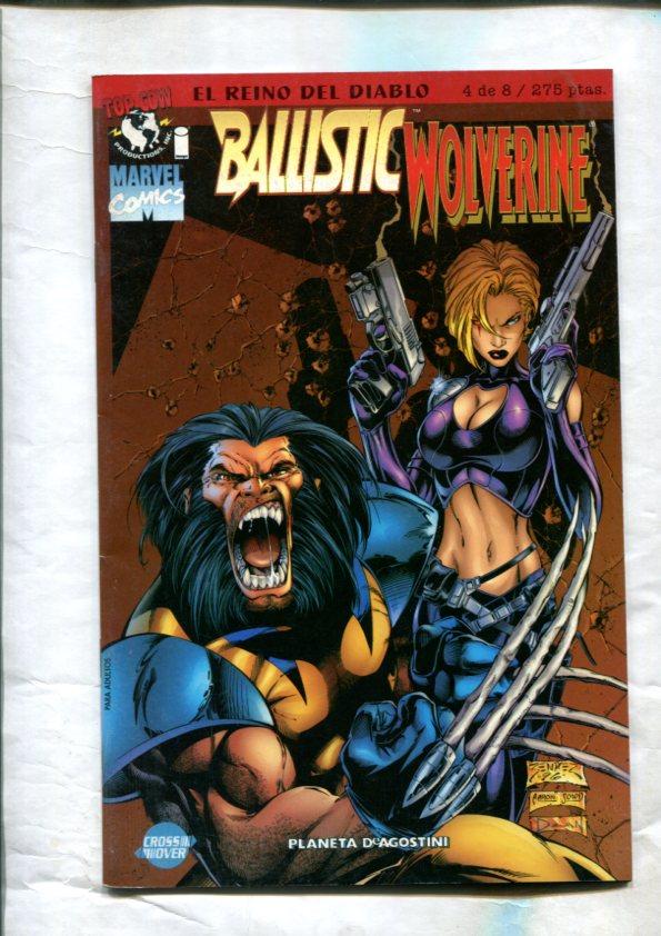 El Reino del Diablo numero 4: Ballistic y Wolverine