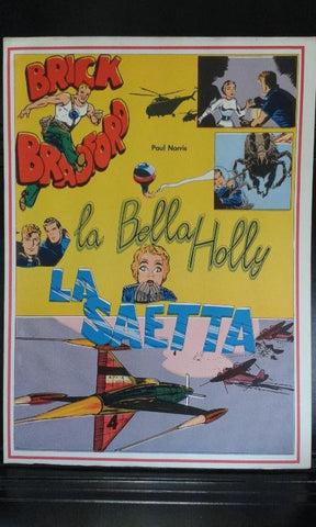 Brick Bradford volumen 112: La bella Holly-La saetta (1954)