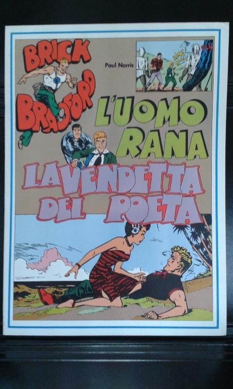 Brick Bradford volumen 111: L,uomo tsns-La vendetta del poeta (1954)