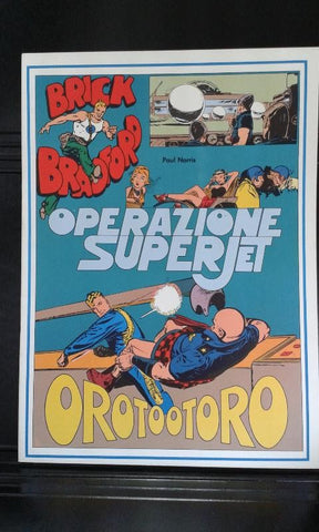 Brick Bradford volumen 109: Operaziones Superjet-Orotootoro (1953)