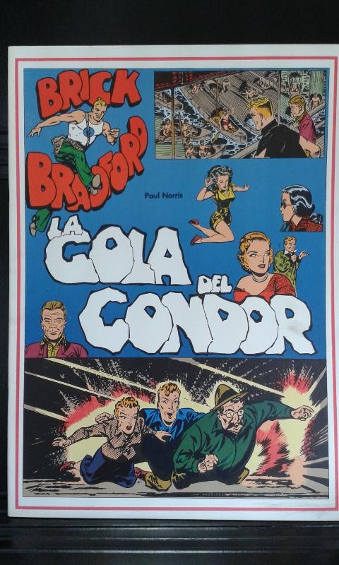 Brick Bradford volumen 108: La cola del condor (1952)