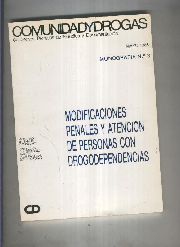 Monografia numero 03: Comunidad y drogas