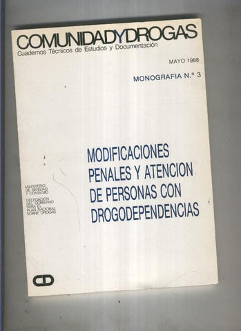 Monografia numero 03: Comunidad y drogas
