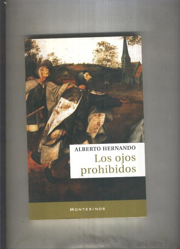Edit. Montesinos: Los ojos prohibidos
