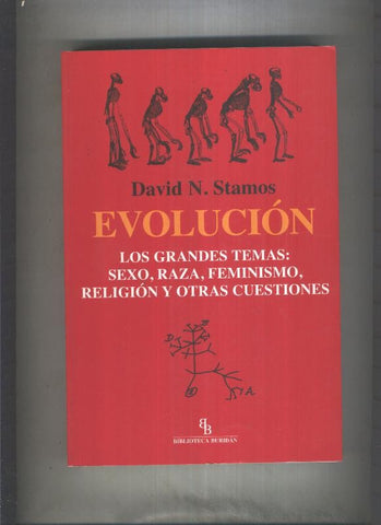 Bibl.Buridan: Evolucion, los grandes temas: sexo, raza, feminismo, religion y