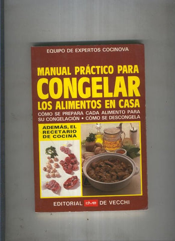 Manual practico para congelar los alimentos en casa