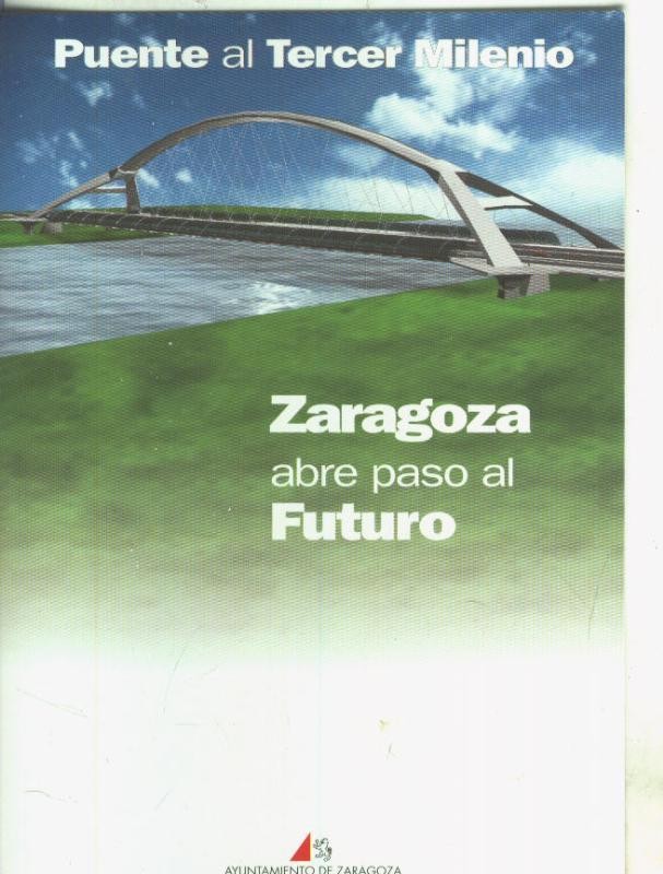 Postal 005617 : Propaganda de Ayuntamiento de Zaragoza: tercer milenio