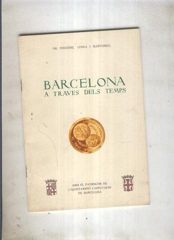 Barcelona a traves dels temps