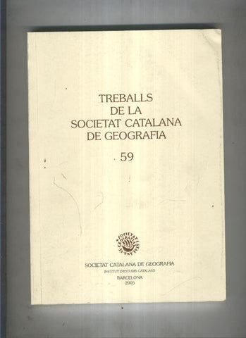 Treballs de la Societat Catalana de Geografia numero 59