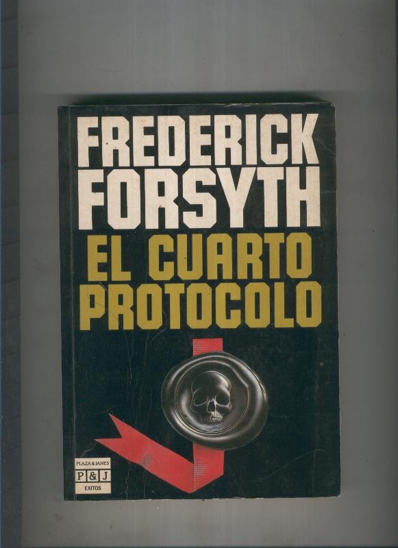 El cuarto protocolo