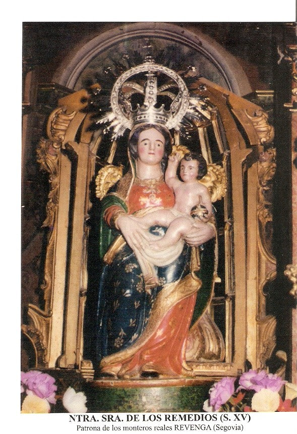 Postal 026655 : Ntra. Sra. De los Remedios (S. XV), Patrona de los monteros reales Revenga (Segovia)