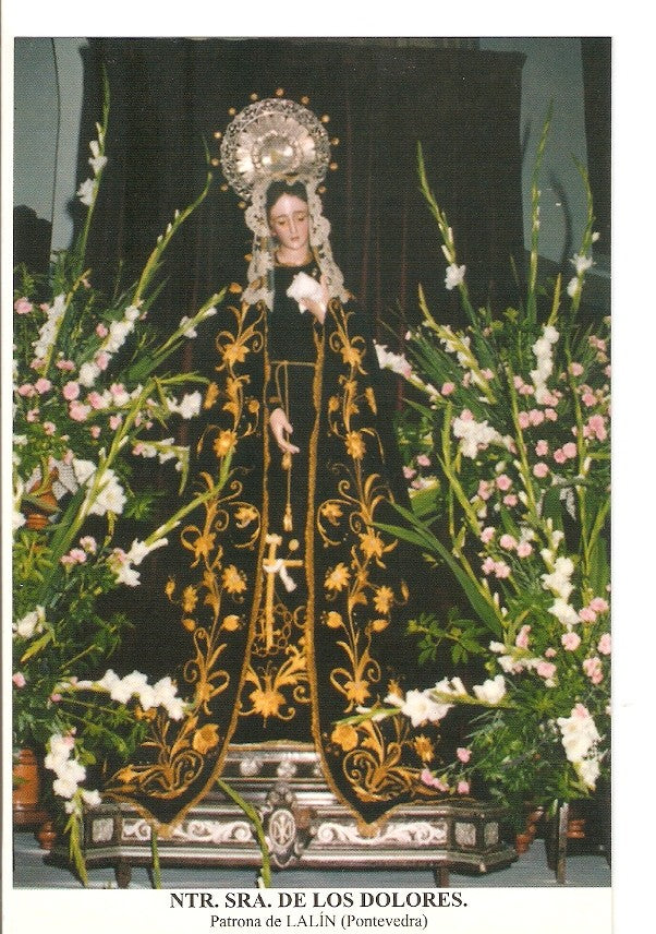 Postal 026686 : Ntr. Sra. De los Dolores, Patrona de Lalin (Pontevedra)