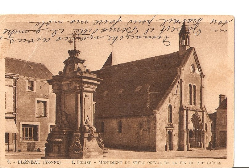 Postal 026826 : Bleneau (Yonne). LEglise, Monument de style ogival de la fin du XII siecle