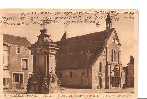Postal 026826 : Bleneau (Yonne). LEglise, Monument de style ogival de la fin du XII siecle