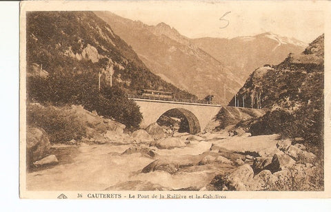 Postal 026829 : Cauterets, Le pont de la Raillere et le Cabaliros