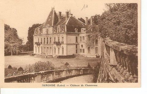 Postal 026831 : Neronde (Loire) - Château de Chenevoux