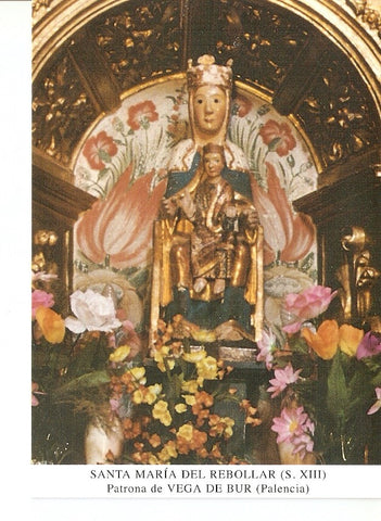 Postal 026870 : Santa Maria del Rebollar (s. XIII), Patrona de Vega de Bur (Palencia)