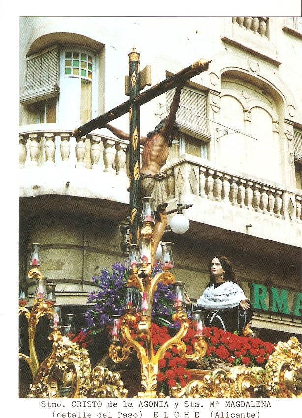 Postal 026898 : Stmo. Cristo de la Agonia y Sta. Ma; Magdalena (detalle del Paso) Elche (Alicante)