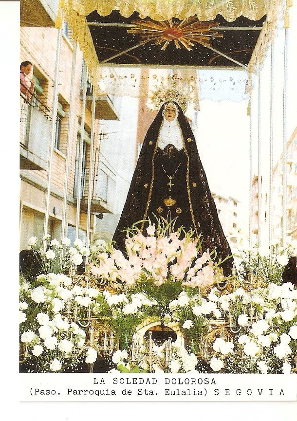 Postal 026907 : La Soledad Dolorosa (Paso. Parroquia de Sta. Eulalia), Segovia