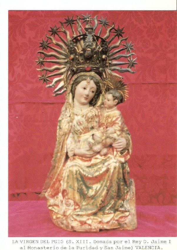 Postal 026919 : La Virgen del Puig (S. XIII), Monasterio de la Puridad y San Jaime, Valencia