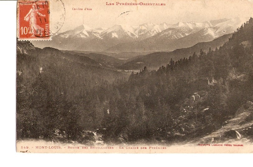 Postal 027105 : Mont-Louis. Route des Bouillouses - La Chaine des Pyrenees. Cambre dAze