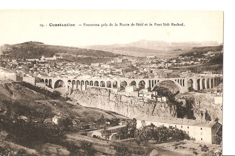 Postal 027159 : Constantine. Panorama pris de la Route de Setif et le Pont Sidi Rached
