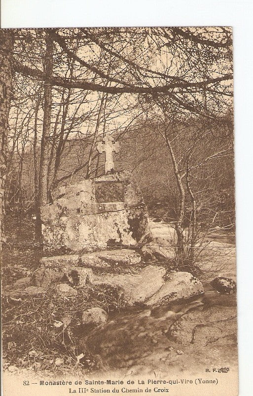 Postal 027257 : Monastere de Sainte-Marie de la Pierre-qui-vire (Yonne), la Station du Chemin de Croix