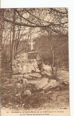 Postal 027257 : Monastere de Sainte-Marie de la Pierre-qui-vire (Yonne), la Station du Chemin de Croix